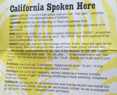 Hjelpsom guide for deg som lurer på hvordan man snakker i California.